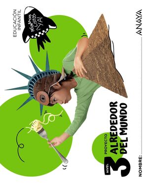 ALREDEDOR DEL MUNDO. NIVEL 3. ANAYA ´25