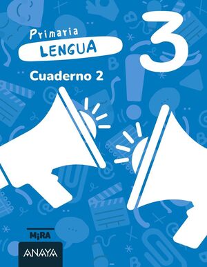LENGUA 3º PRIMARIA. CUADERNO 2. ANAYA ´26