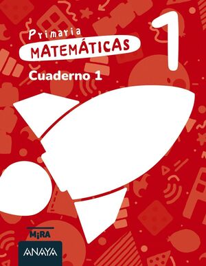 MATEMÁTICAS 1º PRIMARIA. CUADERNO 1. ANAYA ´26