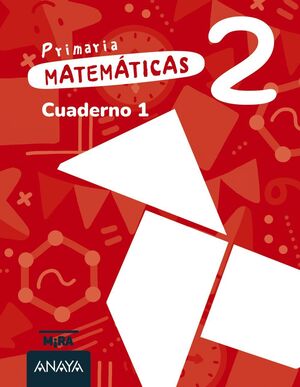 MATEMÁTICAS 2º PRIMARIA. CUADERNO 1. ANAYA ´26