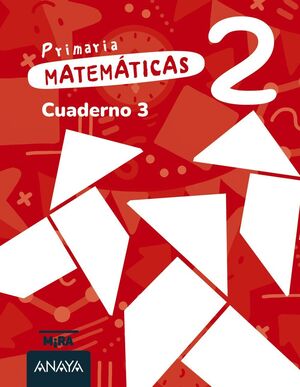 MATEMÁTICAS 2º PRIMARIA. CUADERNO 3. ANAYA ´26