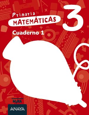 MATEMÁTICAS 3º PRIMARIA. CUADERNO 1. ANAYA ´26