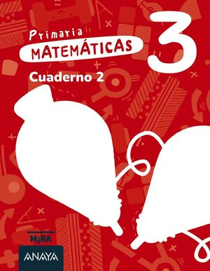 MATEMÁTICAS 3º PRIMARIA. CUADERNO 2. ANAYA ´26