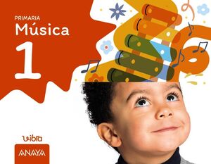 MÚSICA 1º PRIMARIA. VIBRA. ANAYA ´26