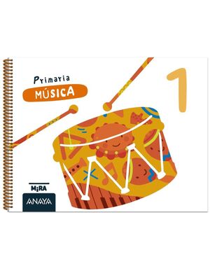 MÚSICA 1º PRIMARIA. ANAYA ´26