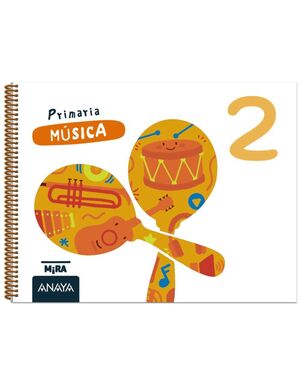 MÚSICA 2º PRIMARIA. ANAYA ´26
