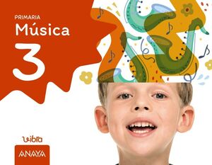 MÚSICA 3º PRIMARIA. VIBRA. NO FUNGIBLE. ANAYA ´26