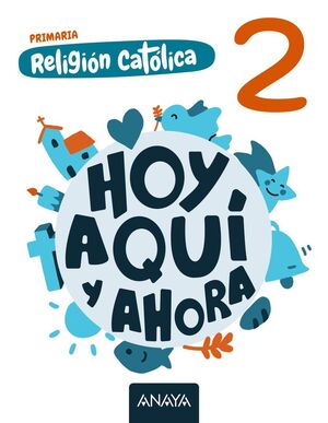 RELIGIÓN CATÓLICA 2º PRIMARIA. ANAYA ´26