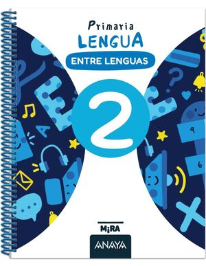 LENGUA 2º PRIMARIA. ENTRE LENGUAS. ANAYA ´26