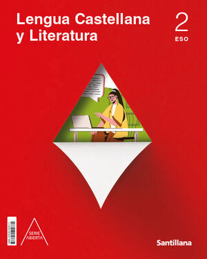 LENGUA Y LITERATURA 2º ESO. SERIE ABIERTA. SANTILLANA ´23