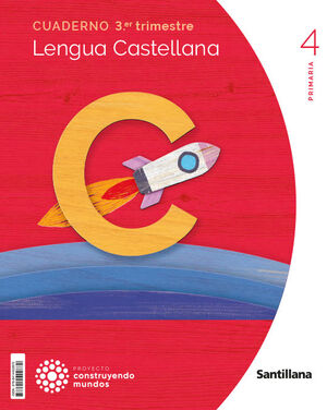 LENGUA 4º PRIMARIA. CUADERNO 3. SANTILLANA ´23