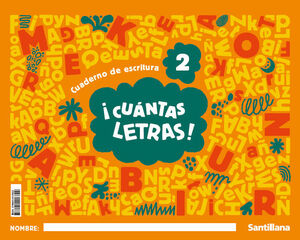 ¡CUANTAS LETRAS! NIVEL 2. MIS LETRAS. SANTILLANA ´25