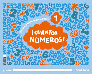 ¡CUANTOS NÚMEROS! NIVEL 1. MIS NÚMEROS. SANTILLANA ´25