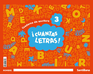 ¡CUANTAS LETRAS! NIVEL 3. MIS LETRAS. SANTILLANA ´25
