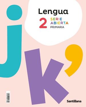LENGUA 2º PRIMARIA. SERIE ABIERTA. SANTILLANA ´26