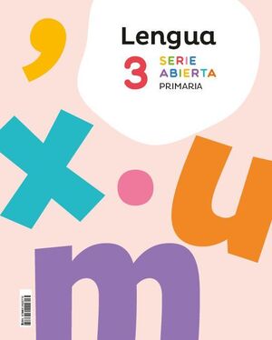 LENGUA 3º PRIMARIA. SERIE ABIERTA. FUNGIBLE. SANTILLANA ´26