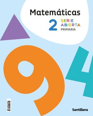 MATEMÁTICAS 2º PRIMARIA. SERIE ABIERTA. SANTILLANA ´26