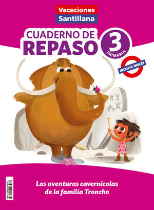 VACACIONES DE REPASO 3º PRIMARIA SANTILLANA