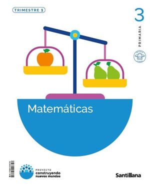 MATEMÁTICAS 3º PRIMARIA. MOCHILA LIGERA. SANTILLANA ´26
