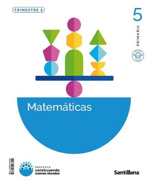MATEMÁTICAS 5º PRIMARIA. MOCHILA LIGERA. SANTILLANA ´26