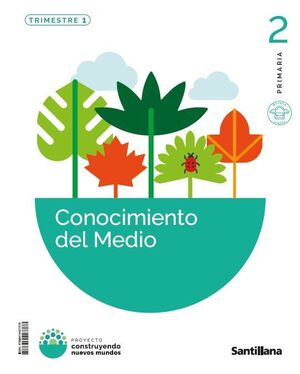 CONOCIMIENTO DEL MEDIO 2º PRIMARIA. SANTILLANA ´26