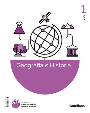 GEOGRAFÍA E HISTORIA 1º ESO. SANTILLANA ´26