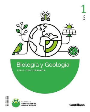 BIOLOGÍA Y GEOLOGÍA 1º ESO V1. DESCUBRIMOS. SANTILLANA ´26