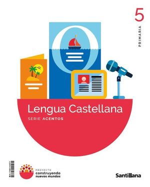 LENGUA 5º PRIMARIA. ACENTOS. SANTILLANA ´26