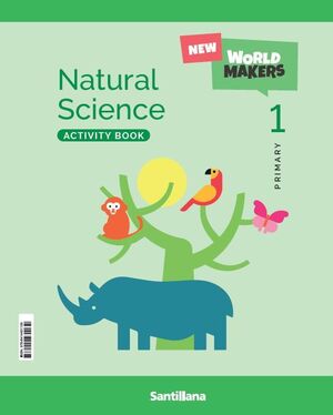 NATURAL SCIENCE 1º PRIMARY. ACTIVITY BOOK. SANTILLANA ´26