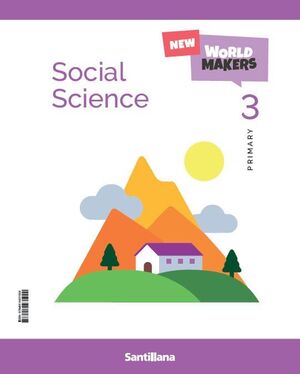 SOCIAL SCIENCE 3º PRIMARY. STUDENT'S BOOK. SANTILLANA ´26