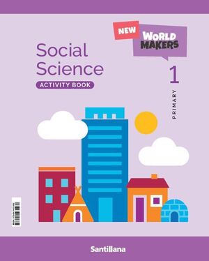 SOCIAL SCIENCE 1º PRIMARY. ACTIVITY BOOK. SANTILLANA ´26