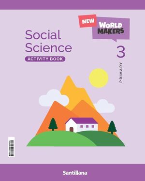 SOCIAL SCIENCE 3º PRIMARY. ACTIVITY BOOK. SANTILLANA ´26