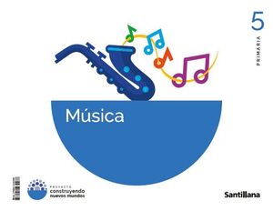 MÚSICA 5º PRIMARIA. SANTILLANA ´26
