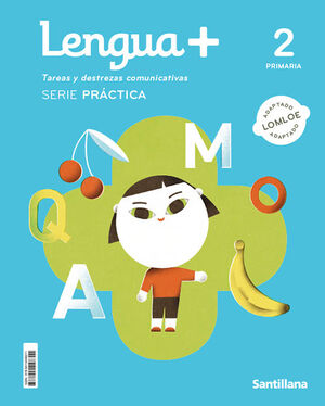 LENGUA+ 2º PRIMARIA. SERIE PRACTICA. SANTILLANA ´23