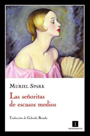 LAS SEÑORITAS DE ESCASOS MEDIOS