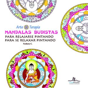 MANDALAS BUDISTAS, PARA RELAJARSE PINTANDO
