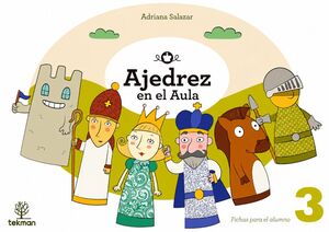 AJEDREZ EN EL AULA. NIVEL 3. TEKMAN