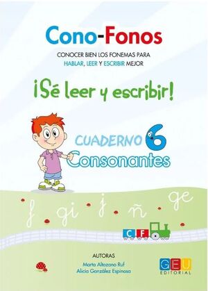 CONO-FONOS 3. ¡SE LEER Y ESCRIBIR! CUADERNO 6