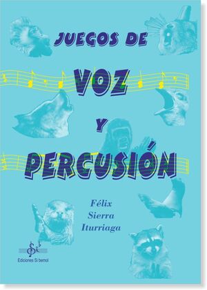 JUEGOS DE VOZ Y PERCUSIÓN