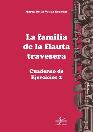 LA FAMILIA DE LA FLAUTA TRAVESERA