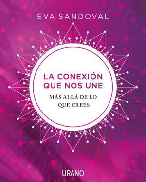 LA CONEXIÓN QUE NOS UNE