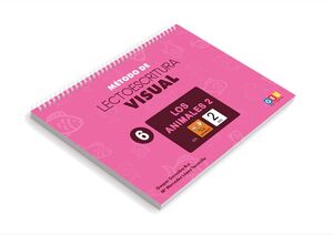 MÉTODO DE LECTOESCRITURA VISUAL 6. LOS ANIMALES 2