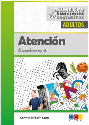 ESTIMULACIÓN DE LAS FUNCIONES COGNITIVAS ADULTOS. ATENCIÓN