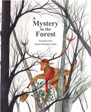 A MYSTERY IN THE FOREST