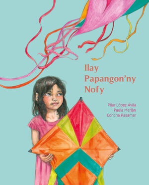 ILAY PAPANGON'NY NOFY (LA COMETA DE LOS SUEÑOS)