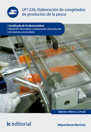 ELABORACIÓN DE CONGELADOS DE PRODUCTOS DE LA PESCA. INAJ0109