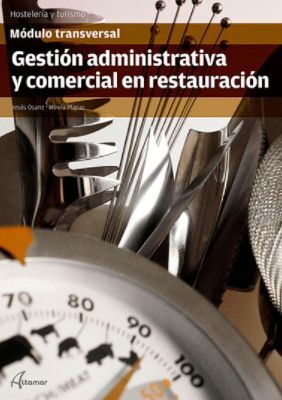 GESTIÓN ADMINISTRATIVA Y COMERCIAL EN RESTAURACIÓN