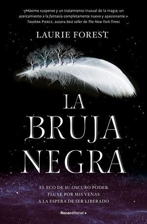 LA BRUJA NEGRA (LAS CRÓNICAS DE LA BRUJA NEGRA 1)