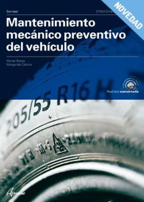 MANTENIMIENTO MECANICO PREVENTIVO DEL VEHICULO CFGM