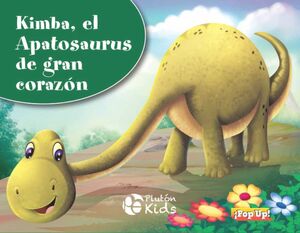 KIMBA, EL APATOSAURUS DE GRAN CORAZON
